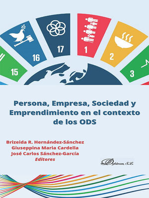 cover image of Persona, empresa, sociedad y emprendimiento en el contexto de los ODS
